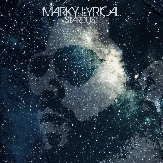 Stardust by Marky Lyrical