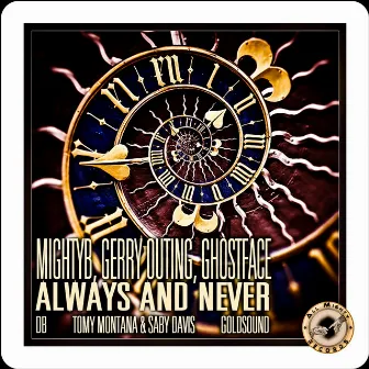 Always and Never by MightyB