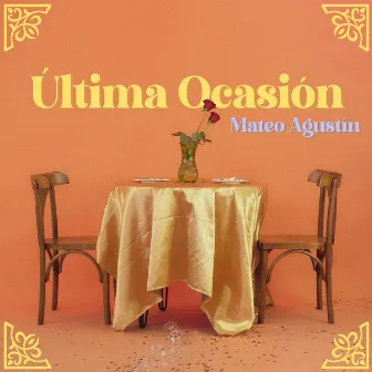 Última ocasión by Mateo Agustín