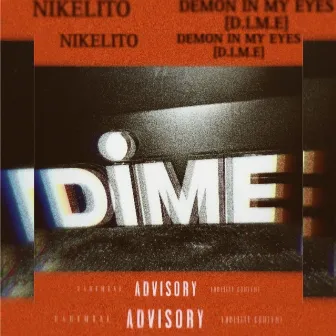 D.I.M.E (DEMON IN MY EYES) by Nikelito