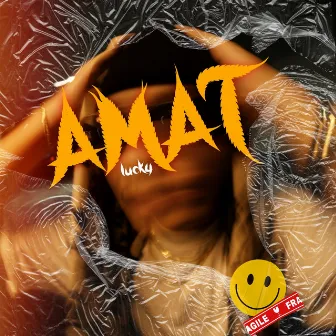 Amat by Lucky