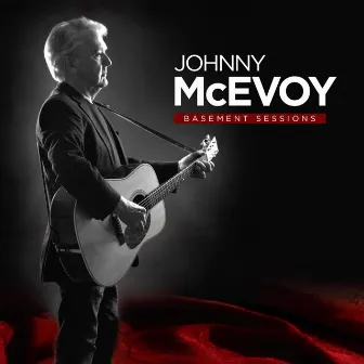 Basement Sessions by Johnny McEvoy