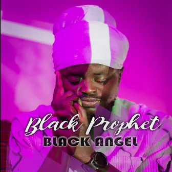 Black Angel by Black Prophet