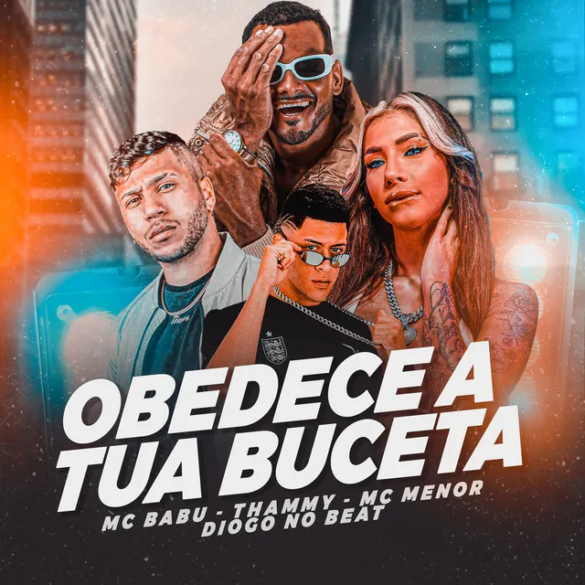 Obedece a Tua Buceta