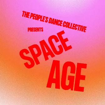 Space Age (Launch Mix) by The PDC