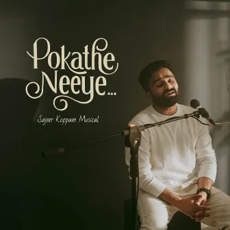 Pokathe Neeye by Rashmi Panikar