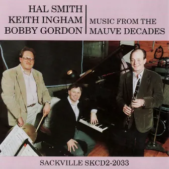 Music From the Mauve Decades by Hal Smith