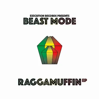 Raggamuffin by Beastmode