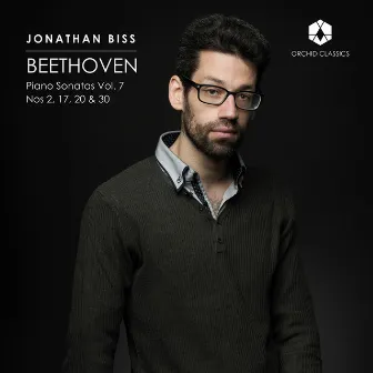 Beethoven: Piano Sonatas, Vol. 7 by Jonathan Biss