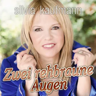 Zwei rehbraune Augen by Silvia Kaufmann