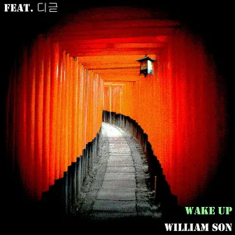 Wake Up by William Son