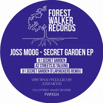 Secret Garden EP by Joss Moog