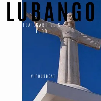 Lubango by Virous Beat