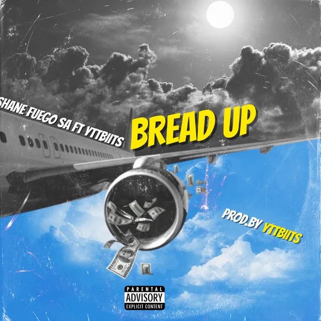 BREAD UP