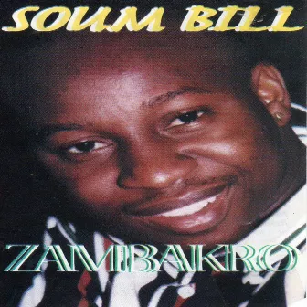 Zambakro by Soum Bill