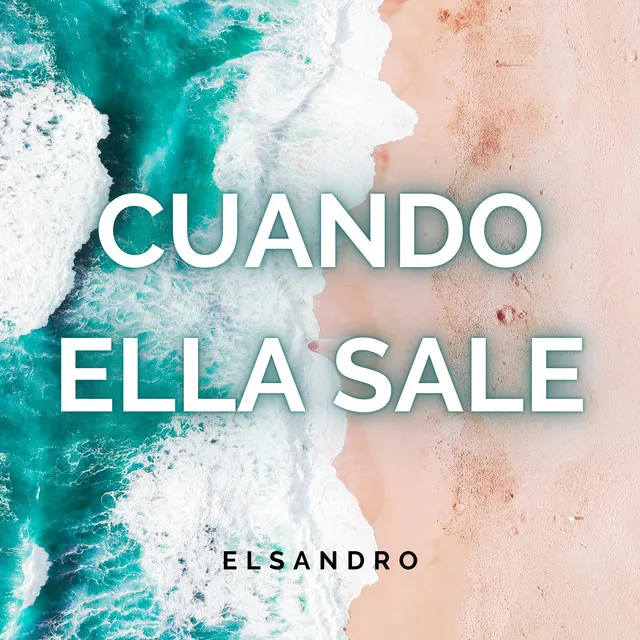 Cuando Ella Sale