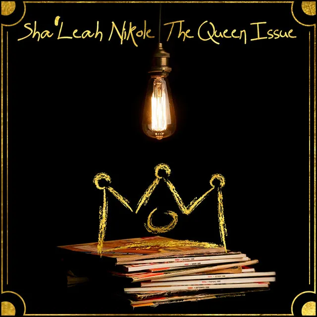 The Queen Issue (feat. Alex Isley & Lolah Brown)