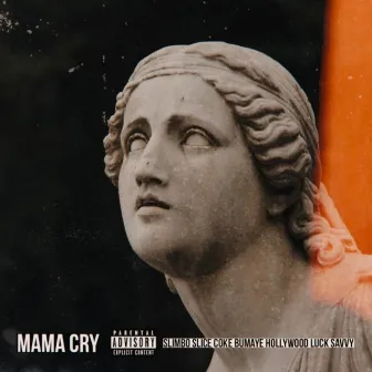 Mama Cry by Savvy