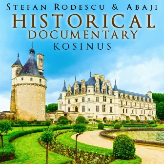 Historical Documentary by Stefan Rodescu