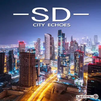 City Echoes by -Sd-