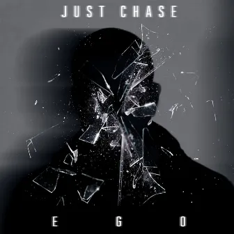 Ego by Just Chase