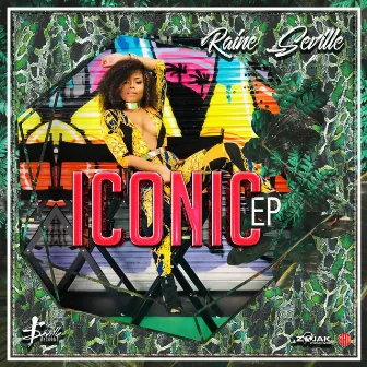 Iconic - EP by Raine Seville