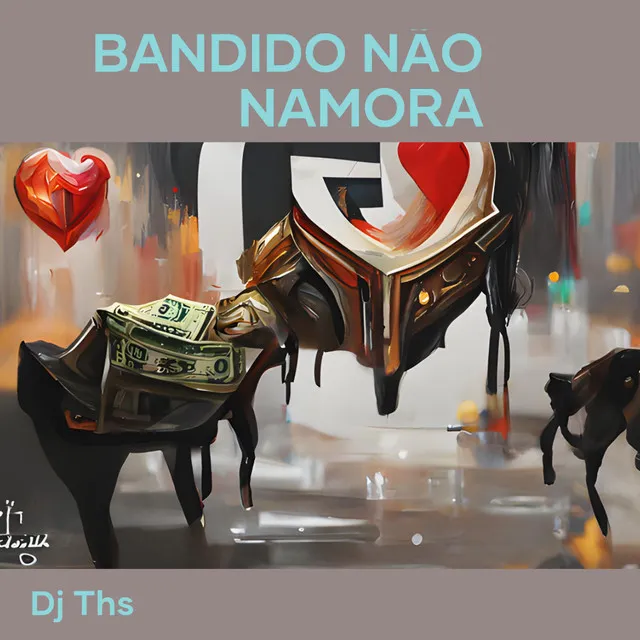 Bandido Não Namora - Live