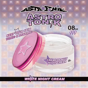 Astrotonik 08 (White Night Cream - Keep Your Skin Tonic & Dynamic) by TLB