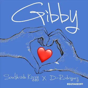 Gibby by Southside Kizzy