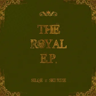 The Royal by Silqe