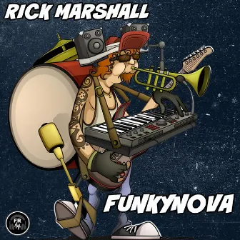 Funkynova by Rick Marshall