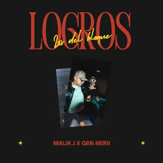 Logros by Malik J