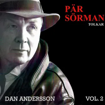 Tolkar Dan Andersson, Vol. 2 by Pär Sörman