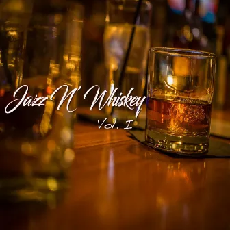 Jazz N' Whiskey, Vol. I by DBassline