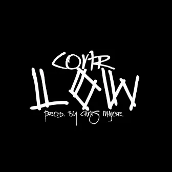 Low by Conr