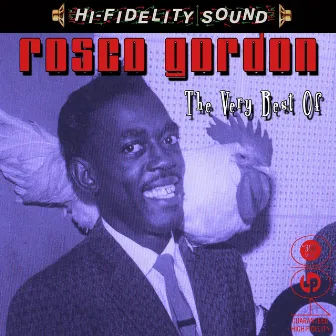 The Very Best of by Roscoe Gordon