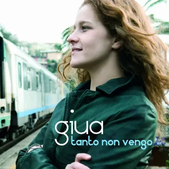 Tanto Non Vengo by Giua