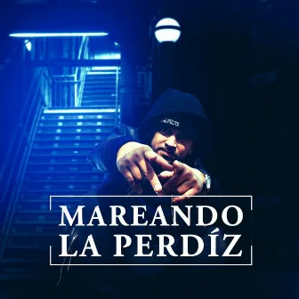 Mareando la Perdíz by Mr.truth