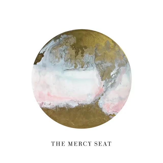 The Mercy Seat