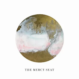 The Mercy Seat by David Gate