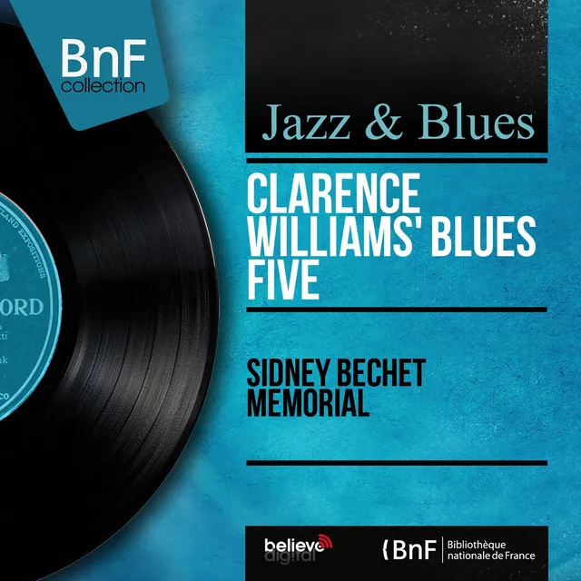 Sidney Bechet Memorial (Mono Version)