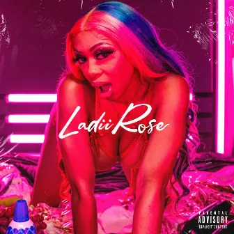 Ladii Rose by Ladii Rose