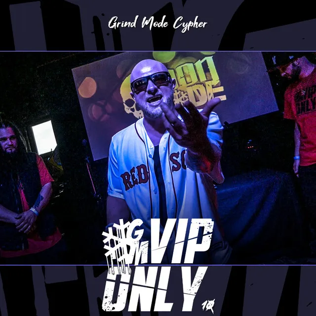 Grind Mode Cypher Vip Only 10