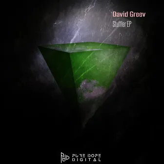 Stuffler EP by David Greev