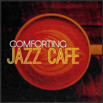 Comforting Jazz Cafe by Vintage Cafe