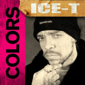 Colors by ICE-T