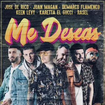 Me Deseas by José de Rico