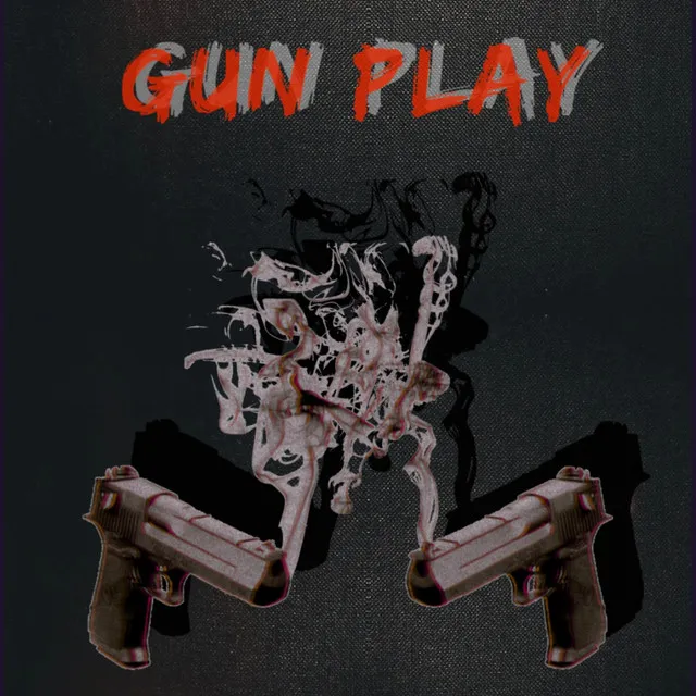 GunPlay