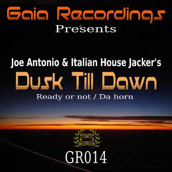 Dusk Till Dawn by Italian House Jacker