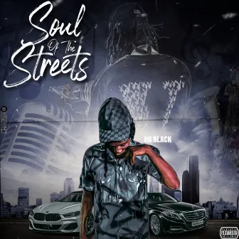 Soul Of The Streets by RG Black